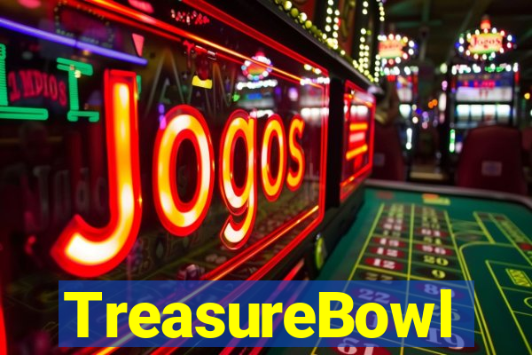 TreasureBowl treasure bowl melhor horario